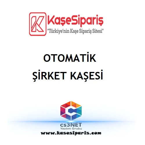 Otomatik Şirket Kaşesi